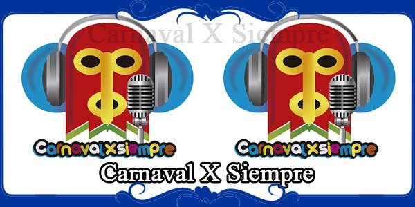 Carnaval X Siempre