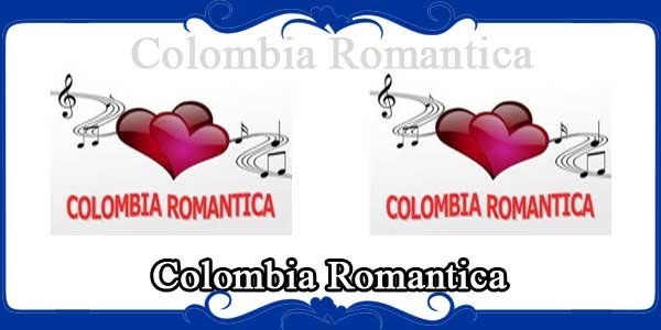 Colombia Romantica