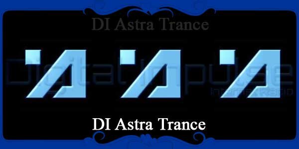 DI Astra Trance