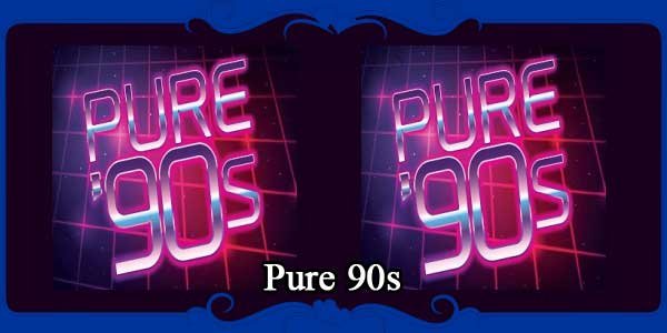Pure 90s