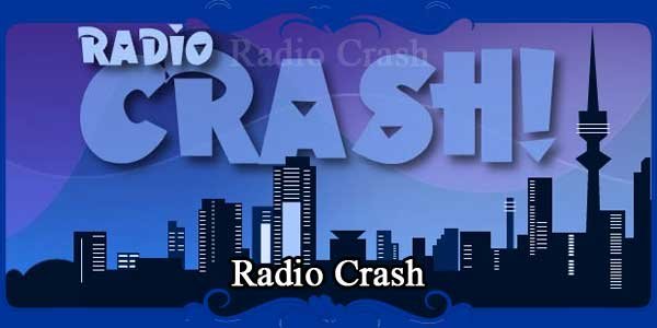 Radio Crash