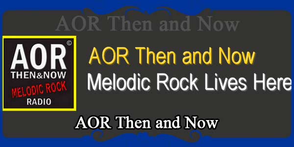 AOR Then and Now