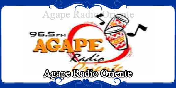 Agape Radio Oriente