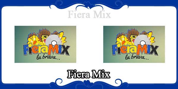 Fiera Mix