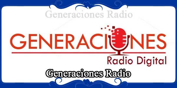 Generaciones Radio