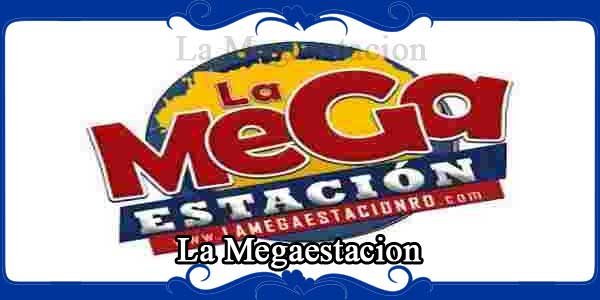 La Megaestacion