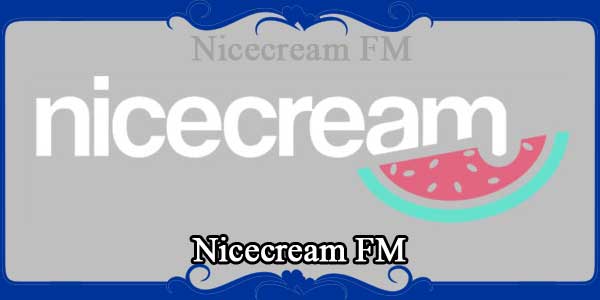 Nicecream FM