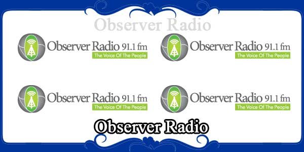 Observer Radio