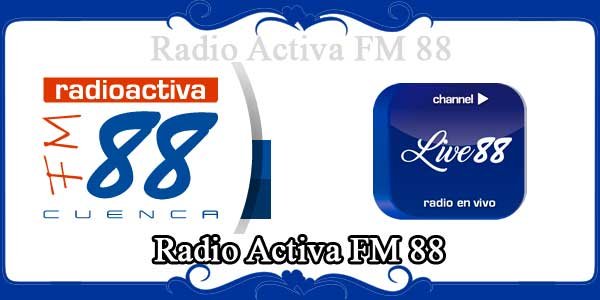 Radio Activa FM 88