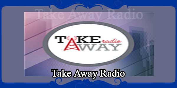 Take Away Radio
