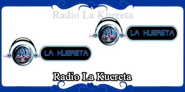 Radio La Kuereta