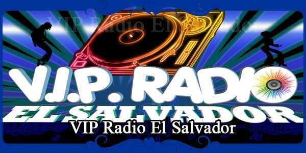 VIP Radio El Salvador