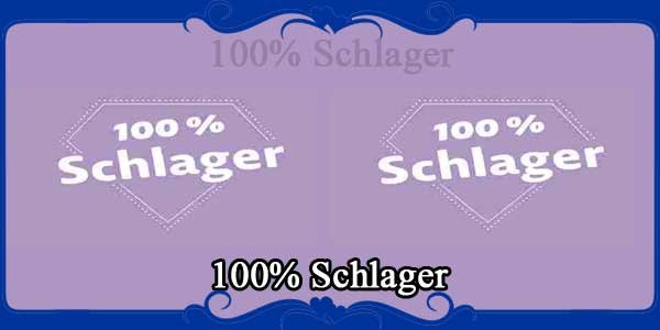 100% Schlager