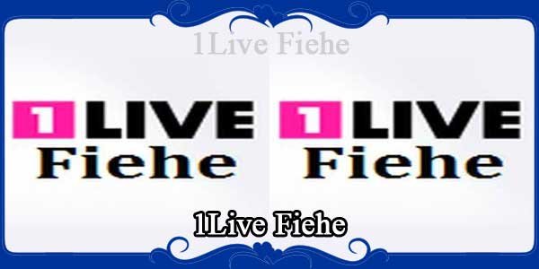 1Live Fiehe