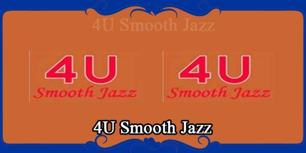 4U Smooth Jazz