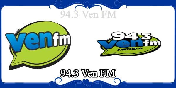 94.3 Ven FM