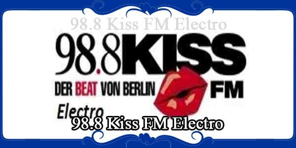 98.8 Kiss FM Electro