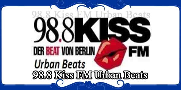 98.8 Kiss FM Urban Beats