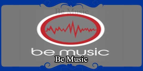 Be Music