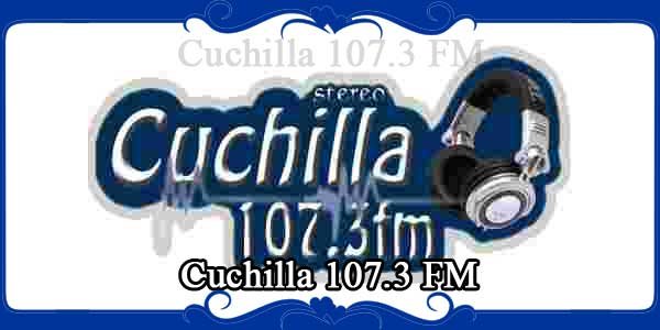 Cuchilla 107.3 FM