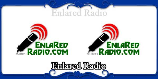 Enlared Radio