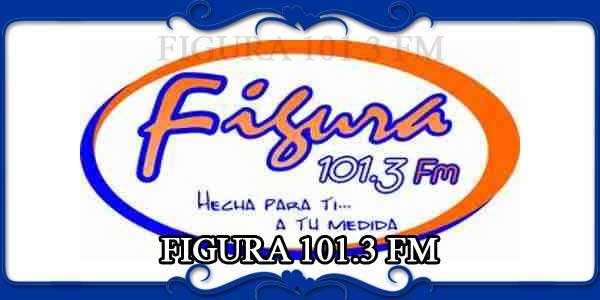 FIGURA 101.3 FM