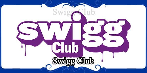 Swigg Club