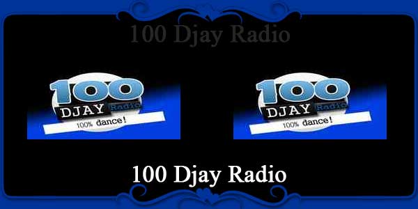 100 Djay Radio