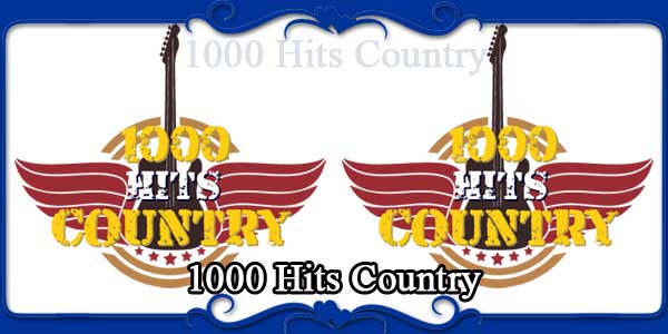 1000 Hits Country