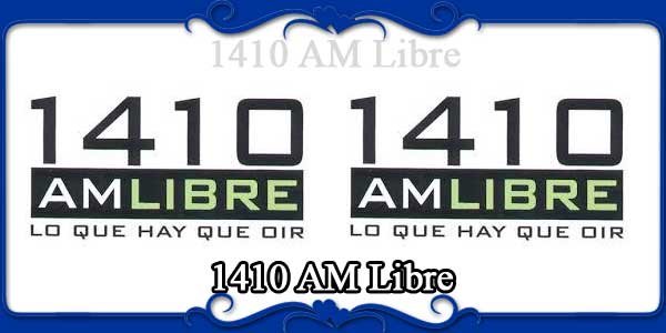 1410 AM Libre