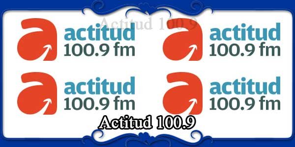 Actitud 100.9