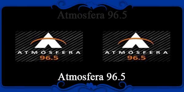 Atmosfera 96.5