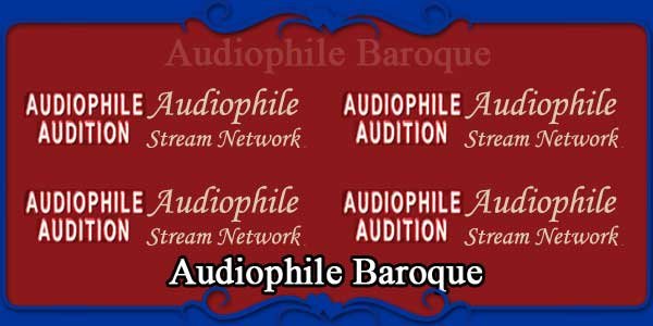 Audiophile Baroque
