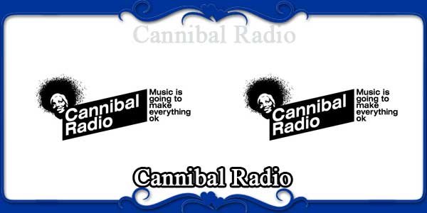 Cannibal Radio