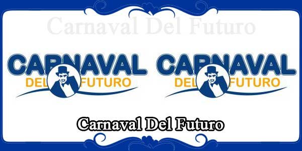 Carnaval Del Futuro