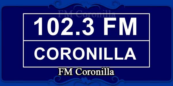 Coronilla 102.3 FM 