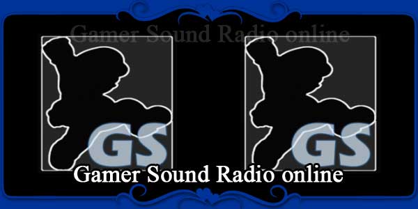 Gamer Sound Radio online