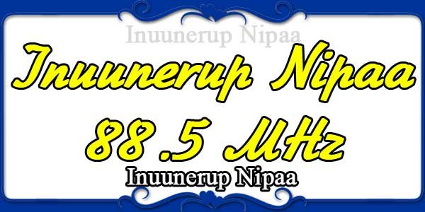 Inuunerup Nipaa