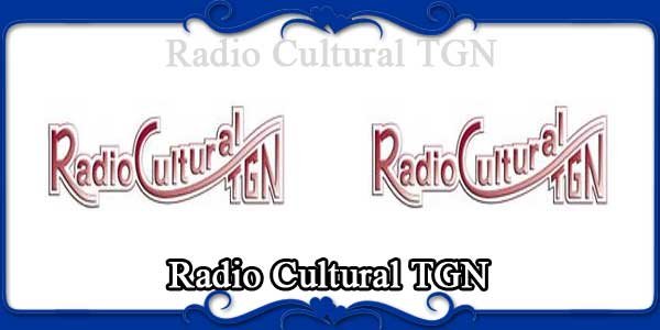 Radio Cultural TGN