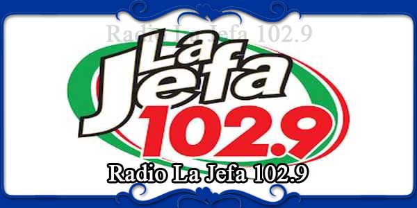 Radio La Jefa 102.9