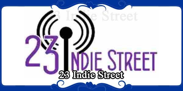 23 Indie Street