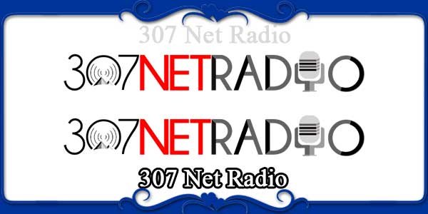 307 Net Radio