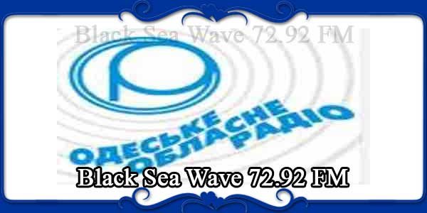 Black Sea Wave 72.92 FM