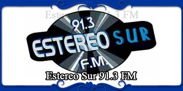 Estereo Sur 91.3 FM
