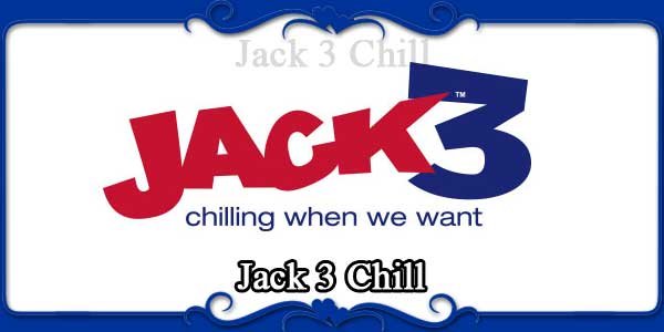Jack 3 Chill