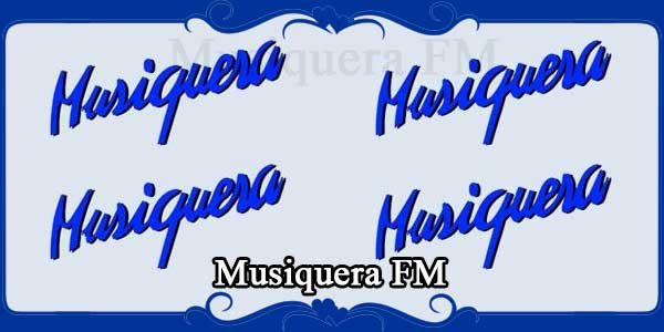 Musiquera FM
