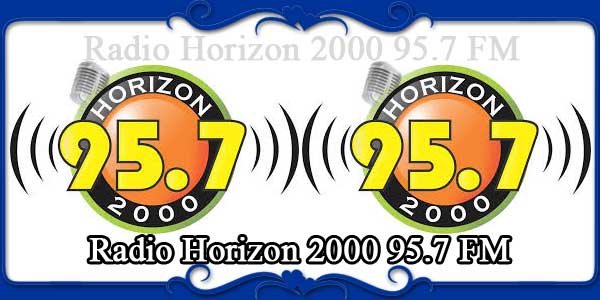 Radio Horizon 2000 95.7 FM
