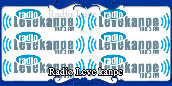 Radio Leve kanpe