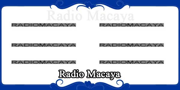 Radio Macaya