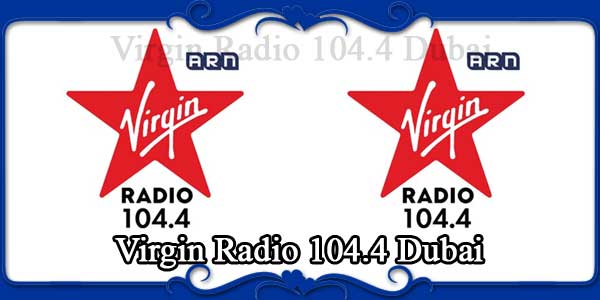 Virgin Radio 104.4 Dubai